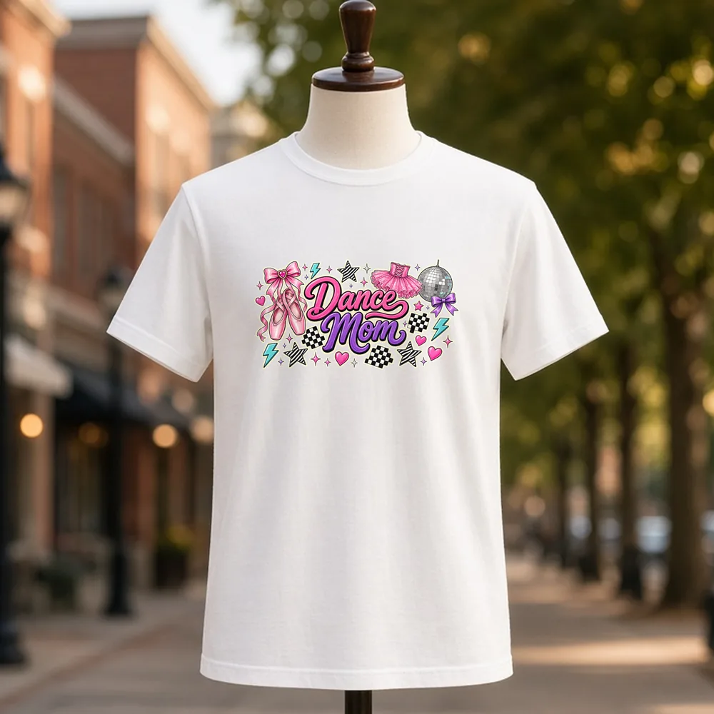 Dance Mom PNG on a white t-shirt
