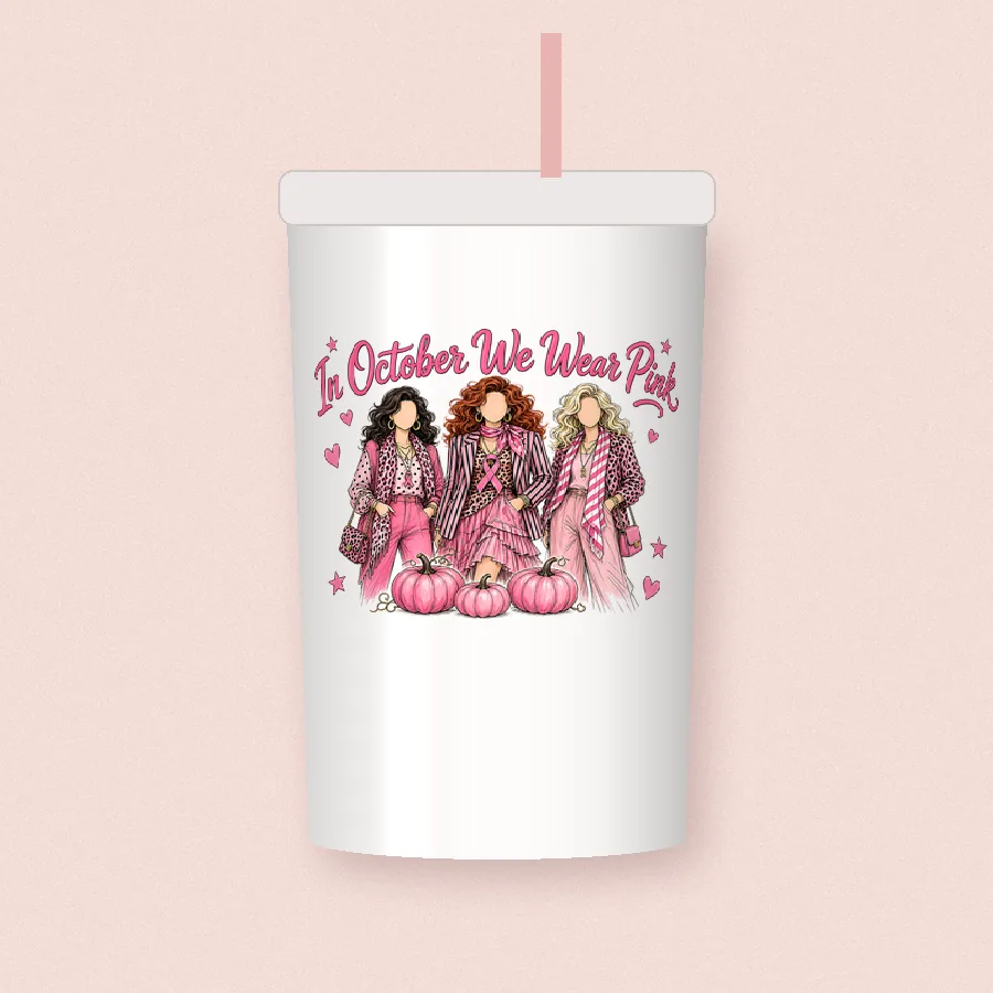 In October We Wear Pink sublimation design on a skinny tumbler