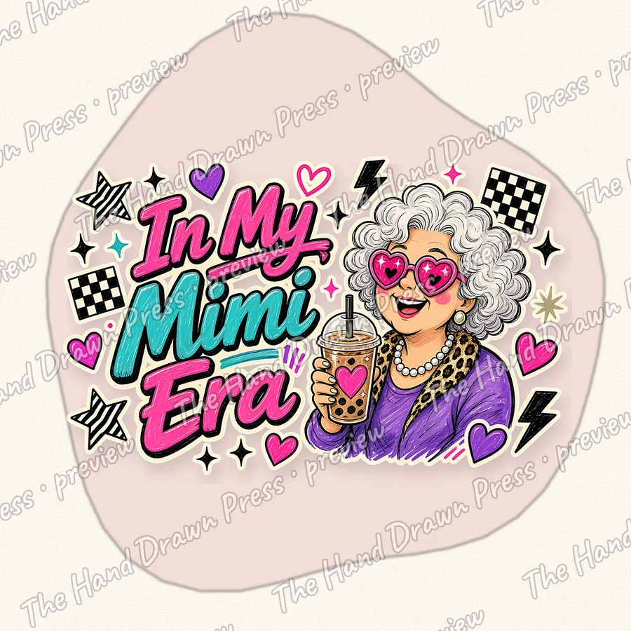 In My Mimi Era hand drawn PNG design