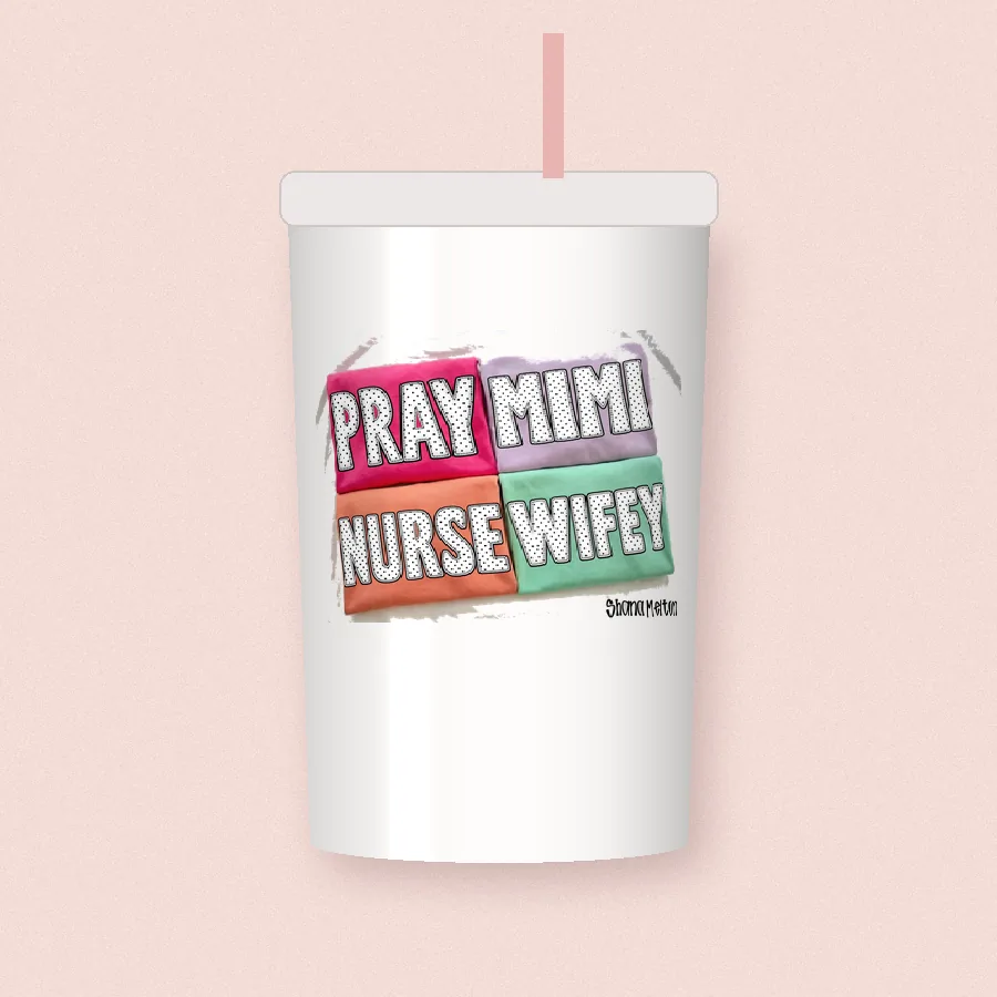 Polka Dot Pray Mimi Nurse Wifey design on a 20 oz tumbler