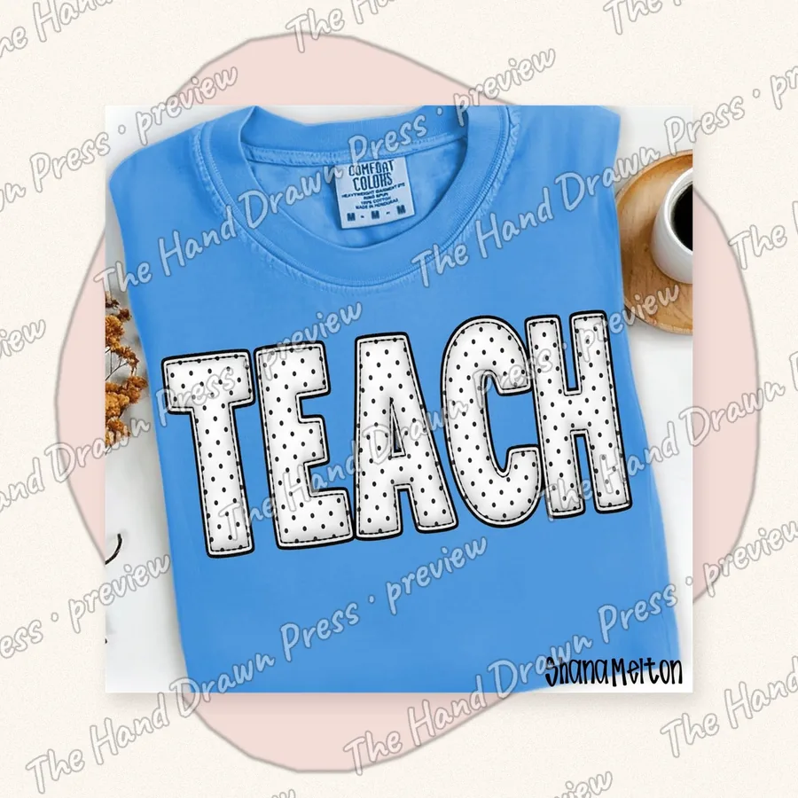 Polka Dot Teach hand drawn PNG design