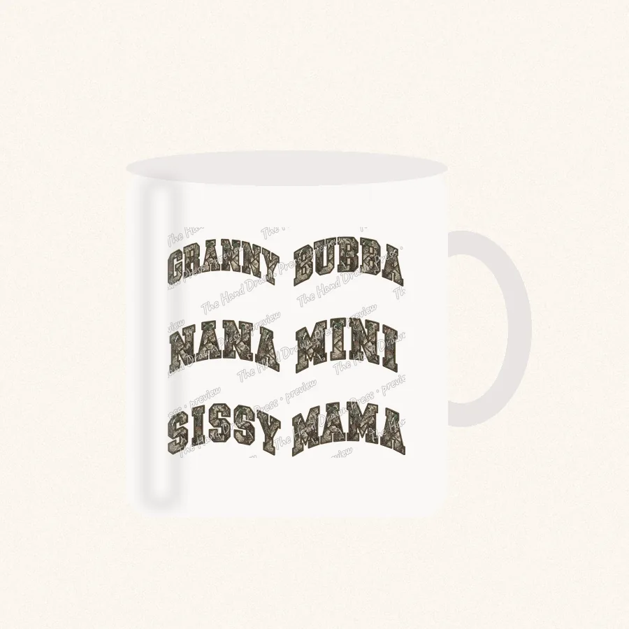 Sherpa Camo Granny Nana Sissy design on a 11 oz mug