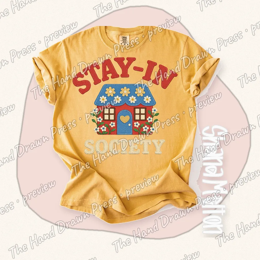 Stay In Society hand drawn PNG design