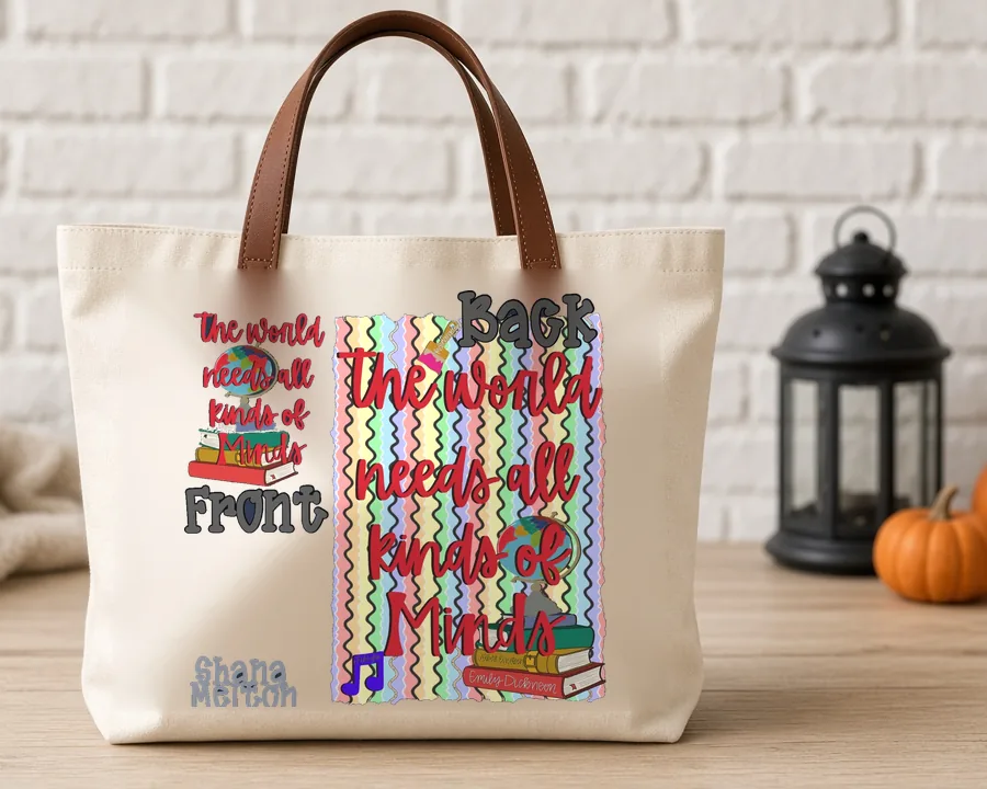 The World Needs All Kinds of Minds design on a cotton tote bag