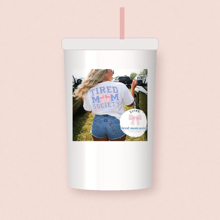 Tired Mom Society sublimation design on a skinny tumbler
