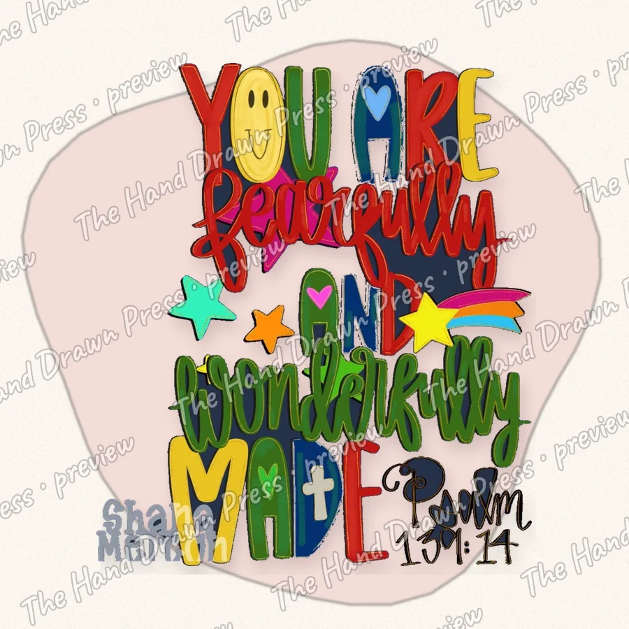 Youre Perfectly Wonderfully Made hand drawn PNG design