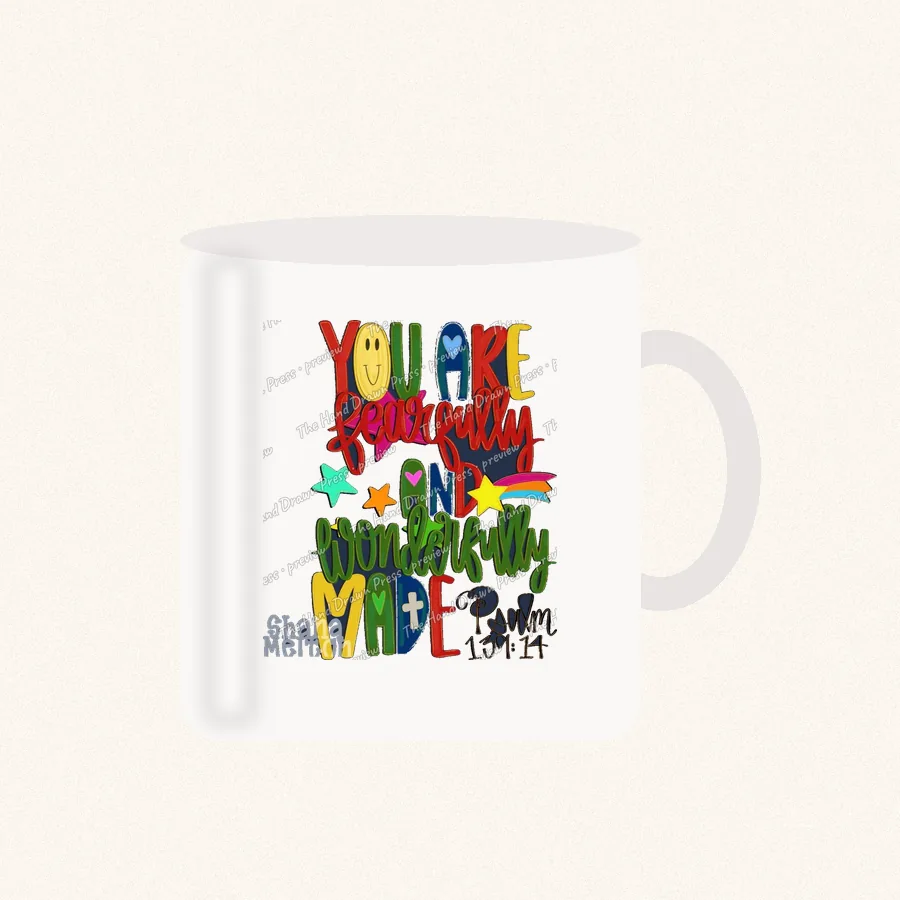 Youre Perfectly Wonderfully Made design on a 11 oz mug